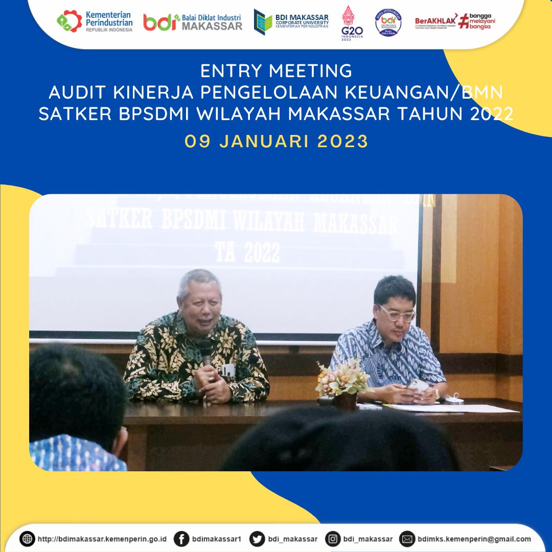 Entry Meeting Audit Kinerja Pengelolaan Keuangan dan BMN